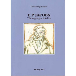 (AUT) JACOBS, EDGAR P. - 23 - E.P JACOBS - TÉMOIGNAGES INÉDITS