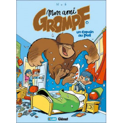 MON AMI GROMPF - 4 - UN COPAIN AU POIL