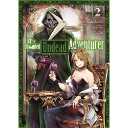 THE UNWANTED UNDEAD ADVENTURER - TOME 2