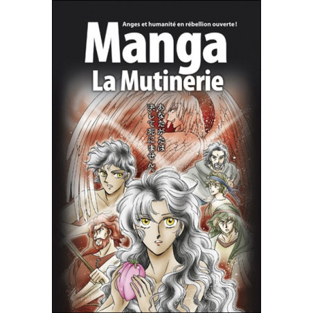 LA BIBLE MANGA, VOLUME  1 :  LA MUTINERIE