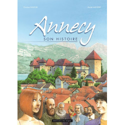 ANNECY, SON HISTOIRE