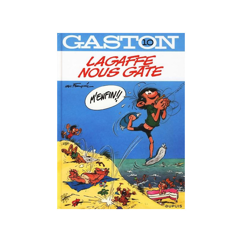 GASTON - TOME 10 - LAGAFFE NOUS GÂTE