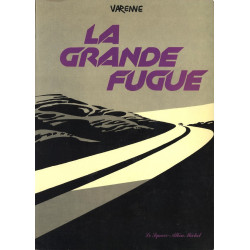 ARDEUR - 3 - LA GRANDE FUGUE