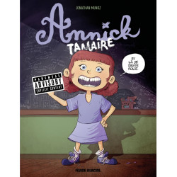 ANNICK TAMAIRE - TOME 01