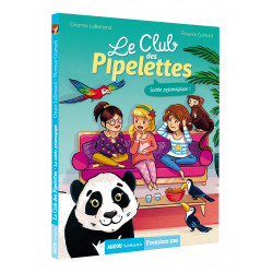 LE CLUB DES PIPELETTES - SOIREE PYJAMAGIQUE ! (COL