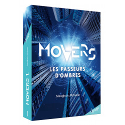 MOVERS - TOME 1 LES PASSEURS D'OMBRES (COLL. VIRAGE)