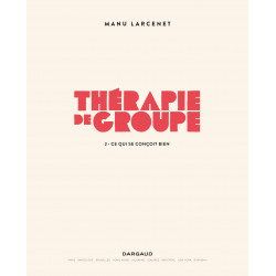 THÉRAPIE DE GROUPE - TOME 2
