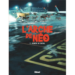 L'ARCHE DE NÉO - TOME 02 -...