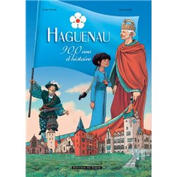 HAGUENAU 900 ANS D'HISTOIRE