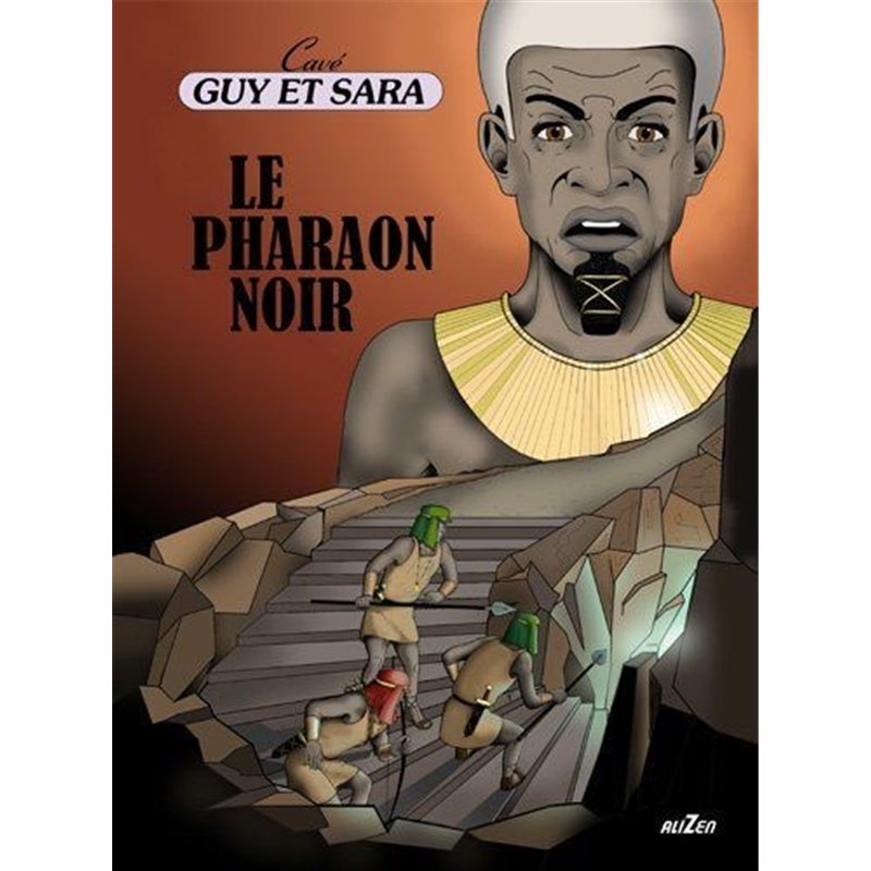 GUY ET SARA - 5 - LE PHARAON NOIR
