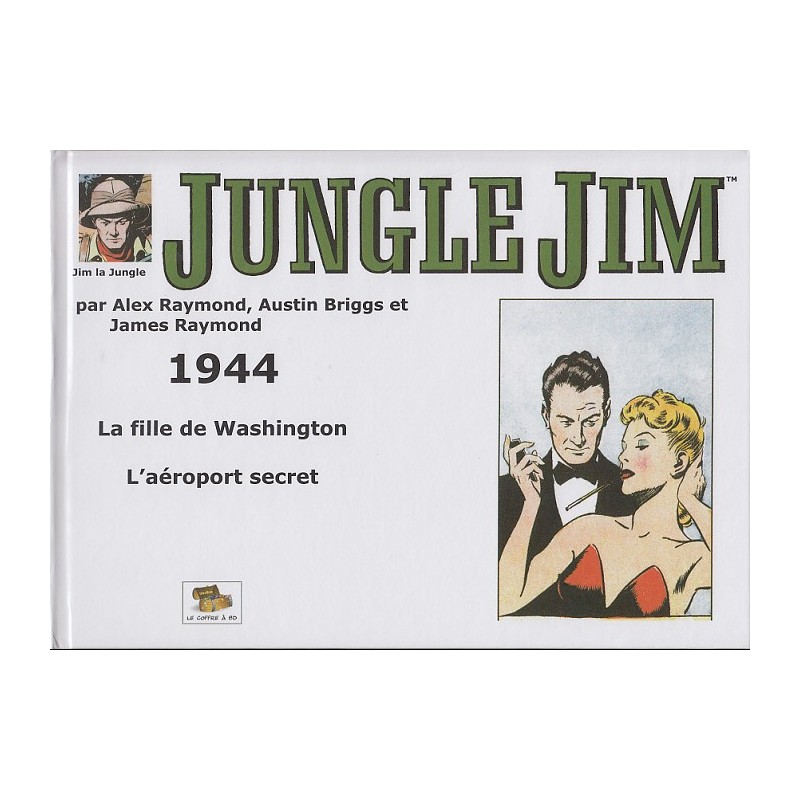 JUNGLE JIM (JIM LA JUNGLE) - STRIPS HEBDOMADAIRES 1944