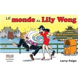 MONDE DE LILY WONG (LE) - LE MONDE DE LILY WONG