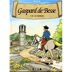 GASPARD DE BESSE - 10 - LE CONVOI