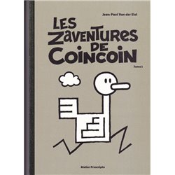 ZAVENTURES DE COINCOIN (LES) - TOME 1
