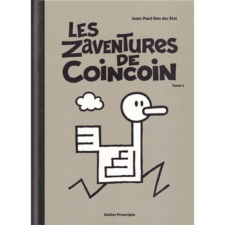 ZAVENTURES DE COINCOIN (LES) - TOME 1