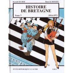 HISTOIRE DE BRETAGNE - 7 - D'UNE RÉPUBLIQUE À L'AUTRE