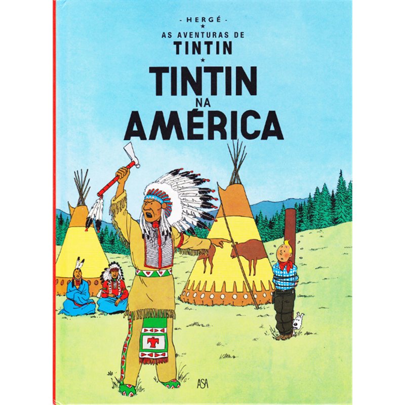 TINTIN (AS AVENTURAS DE) - AS AVENTURAS DE TINTIM - 3 - TINTIN NA AMÉRICA
