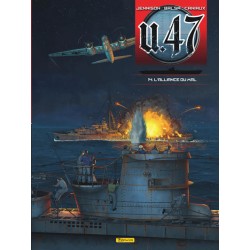 U-47 - TOME 14 - L'ALLIANCE...