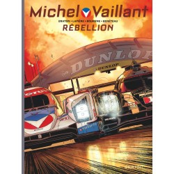 MICHEL VAILLANT - NOUVELLE SAISON - TOME 6 - RÉBELLION / NOUVELLE ÉDITION (ÉDITION DÉFINITIVE)