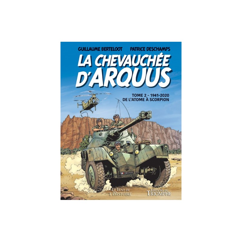 LA CHEVAUCHEE D'ARQUUS (1941- 2020) - BD