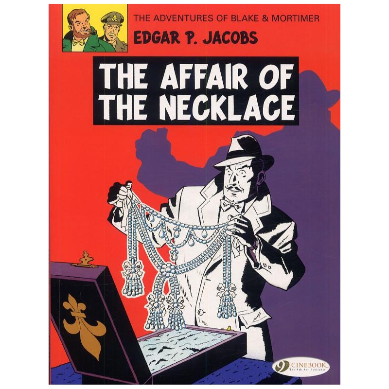BLAKE & MORTIMER - TOME 7 THE AFFAIR OF THE NECKLACE