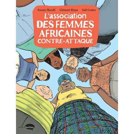L'ASSOCIATION DES FEMMES AFRICAINES CONTRE-ATTAQUE - TOME 2
