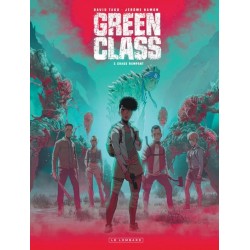 GREEN CLASS - TOME 3 - CHAOS RAMPANT
