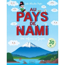 AU PAYS DE NAMI - UNE ENFANCE AU JAPON