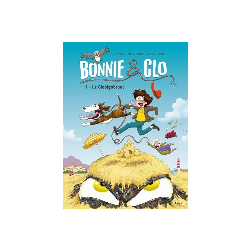 BONNIE AND CLO - TOME 1 LE GLOBIGOBTOUT