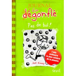 JOURNAL D'UN DÉGONFLÉ - TOME 8 - PAS DE BOL !