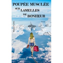 POUPÉE MUSCLÉE SUR LAMELLES DE BONHEUR - MAGNITUDE 8.0