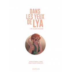 DANS LES YEUX DE LYA  - TOME 3 - UN COUPABLE INTOUCHABLE