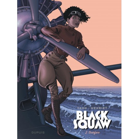 BLACK SQUAW - TOME 2 - SCARFACE