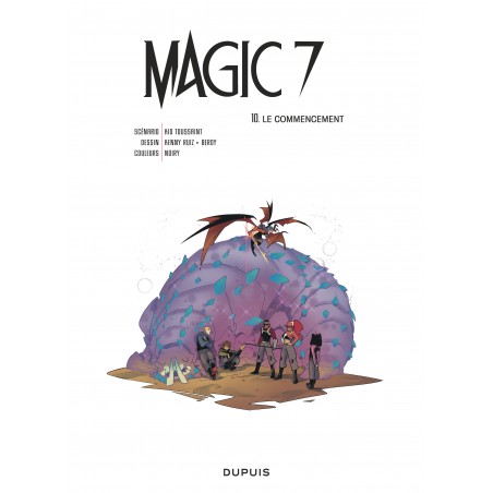 MAGIC 7 - TOME 10 - LE COMMENCEMENT