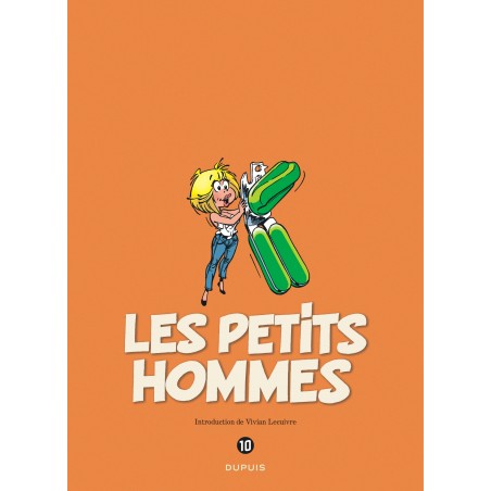 LES PETITS HOMMES - L'INTÉGRALE - TOME 10 - 2000-2003