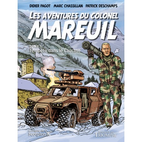 LES AVENTURES DU COLONEL MAREUIL - TOME 1