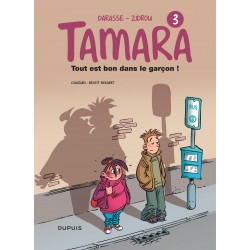 TAMARA - TOME 3 - TOUT EST...