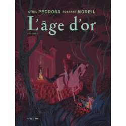 L'ÂGE D'OR - TOME 2
