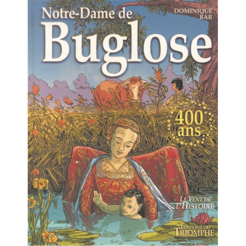 NOTRE-DAME DE BUGLOSE - BD