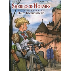 SHERLOCK HOLMES (SEITER-MANUNTA) - 1 - SHERLOCK HOLMES ET LE MYSTÈRE DU HAUT-KŒNIGSBOURG