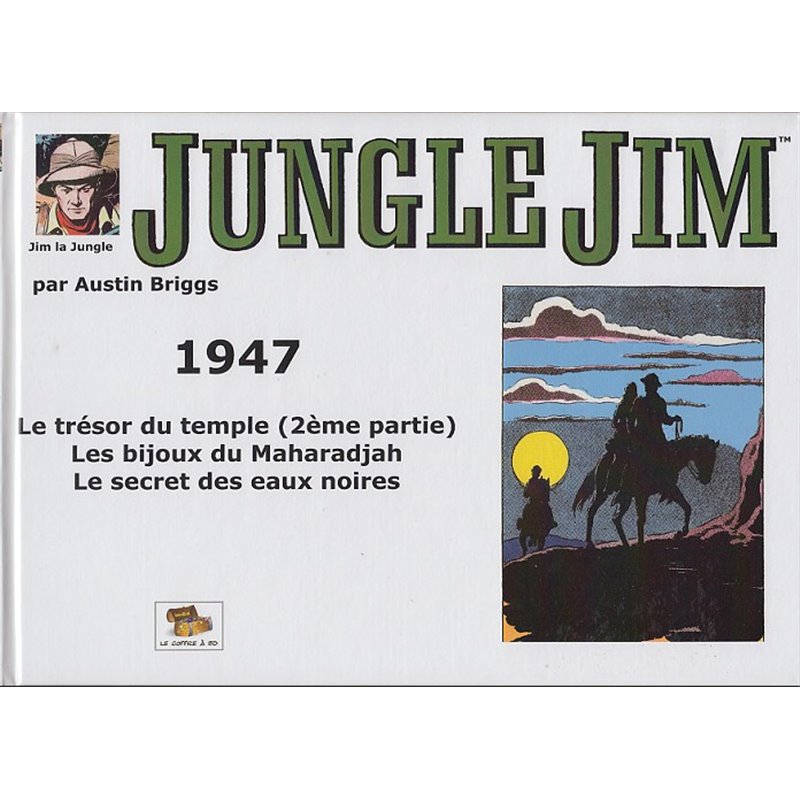 JUNGLE JIM (JIM LA JUNGLE) - STRIPS HEBDOMADAIRES 1947