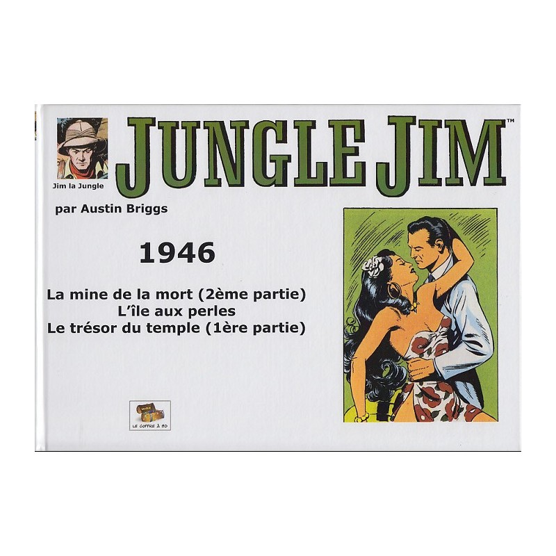 JUNGLE JIM (JIM LA JUNGLE) - STRIPS HEBDOMADAIRES 1946
