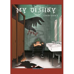 MY DESTINY - 3 - L'ÉVEIL