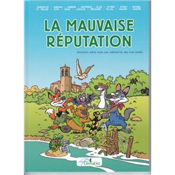 MAUVAISE RÉPUTATION (LA) - LA MAUVAISE RÉPUTATION