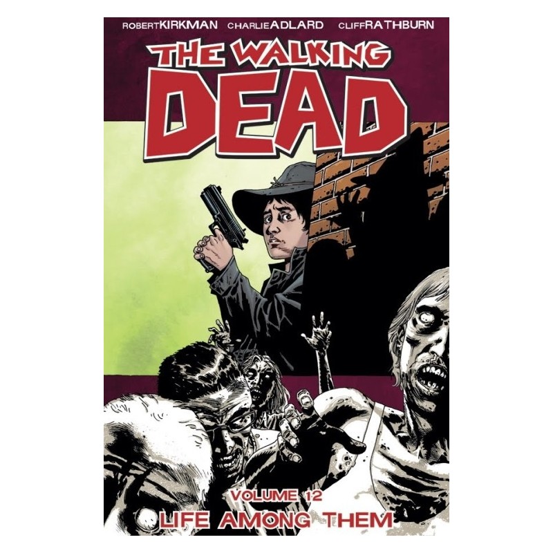WALKING DEAD (THE) (2003) - LIFE AMONG THEM