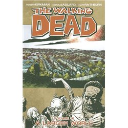 WALKING DEAD (THE) (2003) - A LARGER WORLD