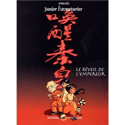JUNIOR L'AVENTURIER - 5 - LE RÉVEIL DE L'EMPEREUR