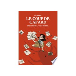 COUP DE CAFARD (LE) - DANS...
