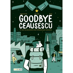 GOODBYE CEAUSESCU