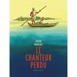 LE CHANTEUR PERDU / EDITION...